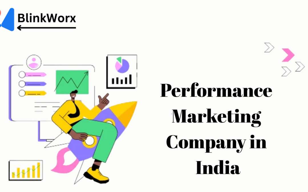Performance Marketing Company in India